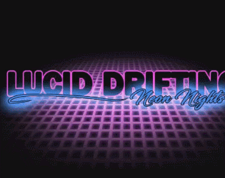 Games like Lucid Drifting: Neon Nights