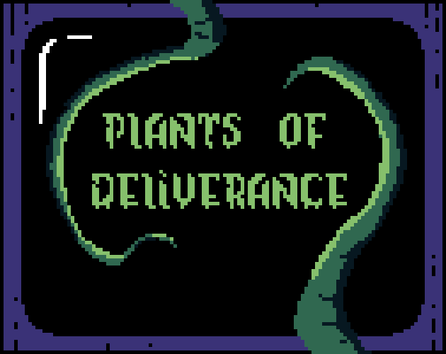 Games like Plants of Deliverance