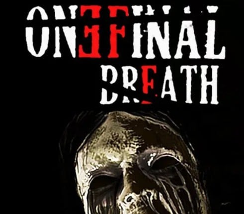 One Final Breath Image