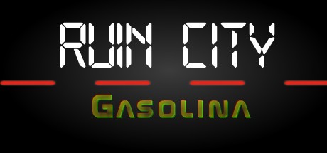 Games like Ruin City Gasolina
