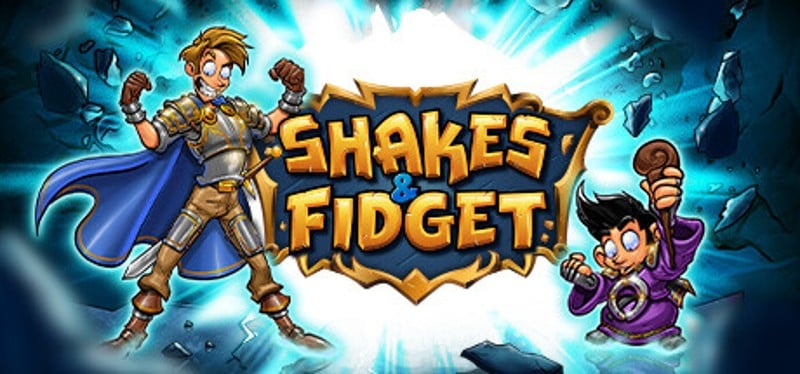 Shakes and Fidget Image