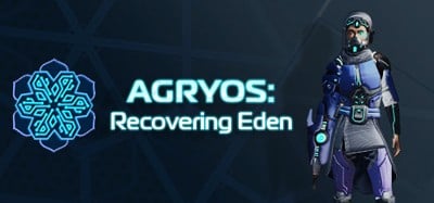 AGRYOS: Recovering Eden Image