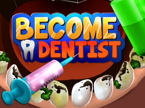Become A Dentist Image