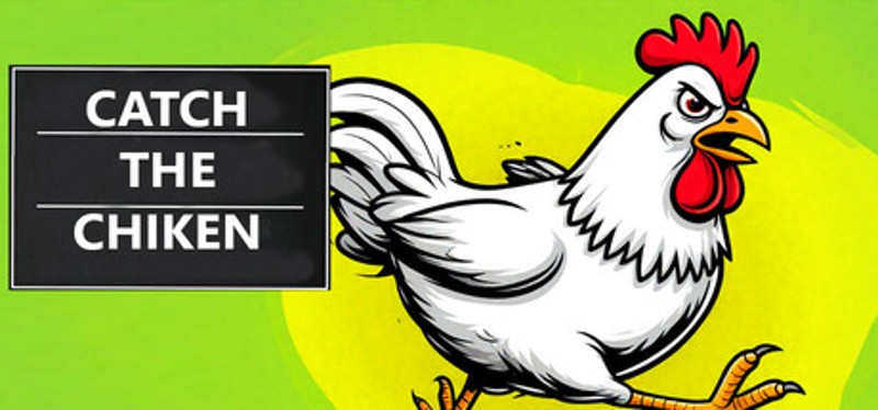 Catch the Chiken Image