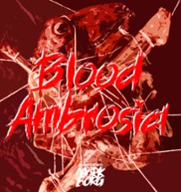 Blood Ambrosia Image