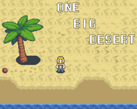 One Big Desert Image