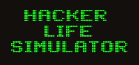 Games like Hacker life simulator