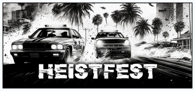Heistfest Image