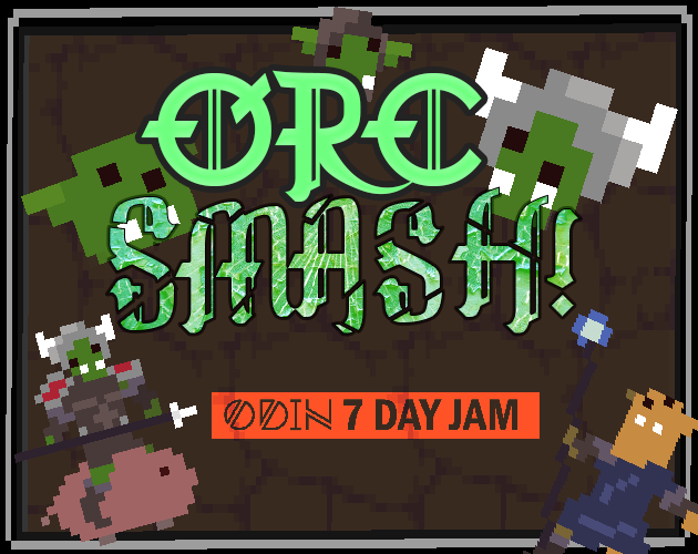 Games like ORC SMASH!