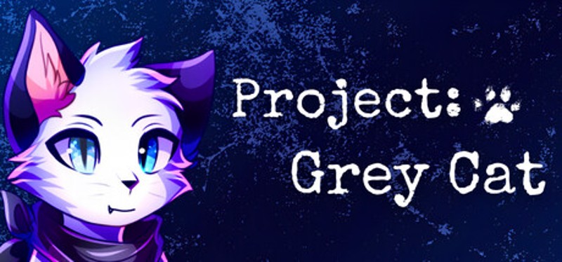 Project Grey Cat Image