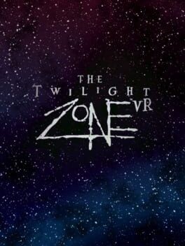 Games like The Twilight Zone VR