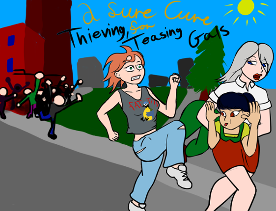 Thieving, Teasing Gals Image