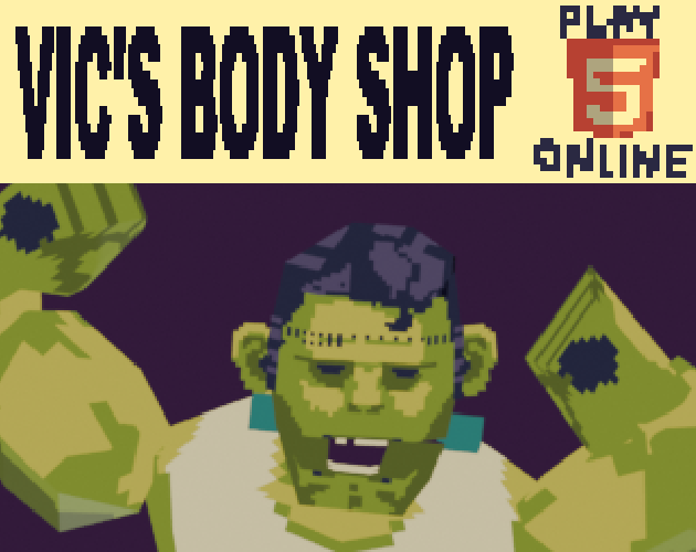 Games like Vic's Body Shop