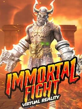 Games like VR Immortal Fight