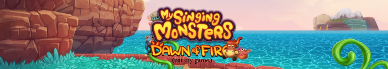 Games like My Singing Monsters Dawn Of Fire (Not My Game)