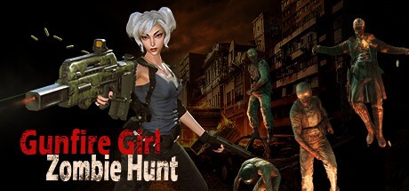 Games like Gunfire Girl: Zombie Hunt