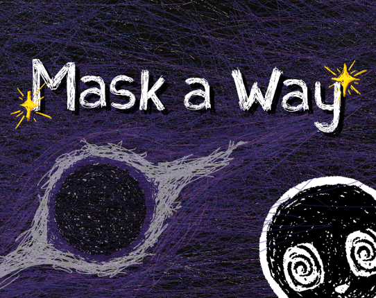 Mask a Way Image