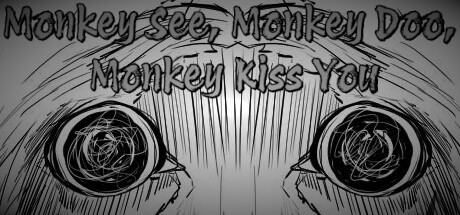 Games like Monkey See, Monkey Doo, Monkey Kiss You
