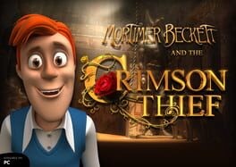 Games like Mortimer Beckett and the Crimson Thief