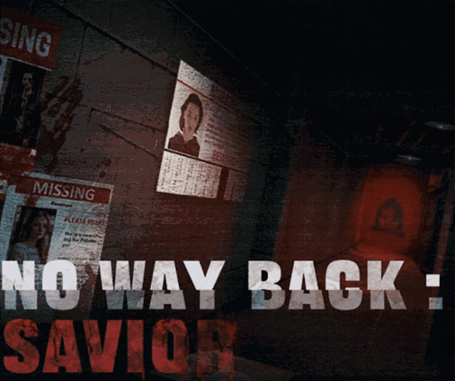 No Way Back : Savior Image