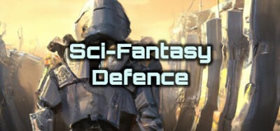 Sci-Fantasy Defence Image