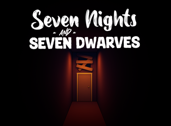 Seven Nights, Seven Dwarves Image