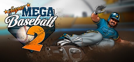 Games like Super Mega Baseball 2