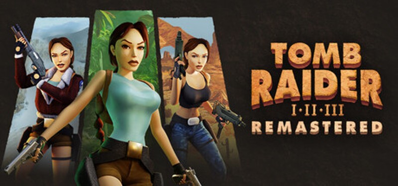 Tomb Raider I-III Remastered Starring Lara Croft Image