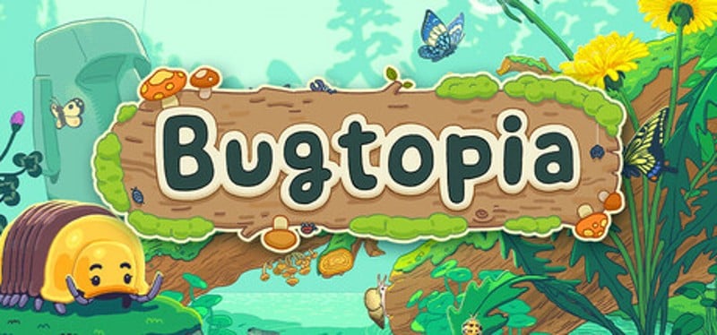 Bugtopia Image