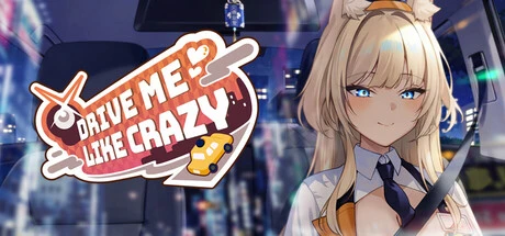 Games like Drive Me Like Crazy