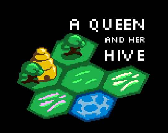 A Queen and Her Hive Game Cover