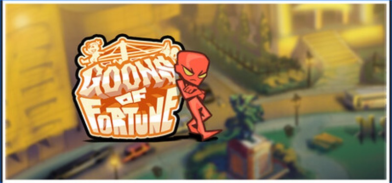 Goons Of Fortune Image