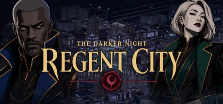 Games like The Darker Night: Regent City
