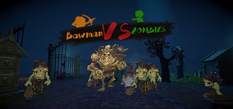 Bowman VS Zombies Image