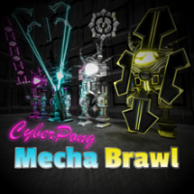 CyberPong - Mecha Brawl Image