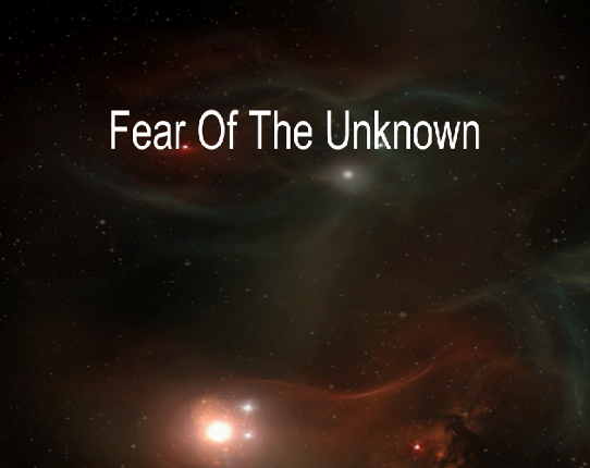 Fear Of The Unknown Image