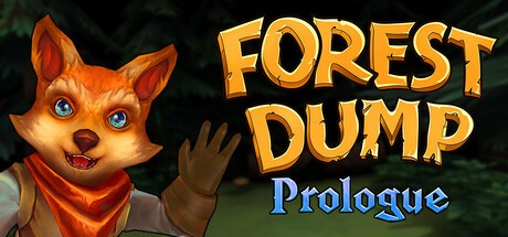 Games like Forest Dump: Prologue