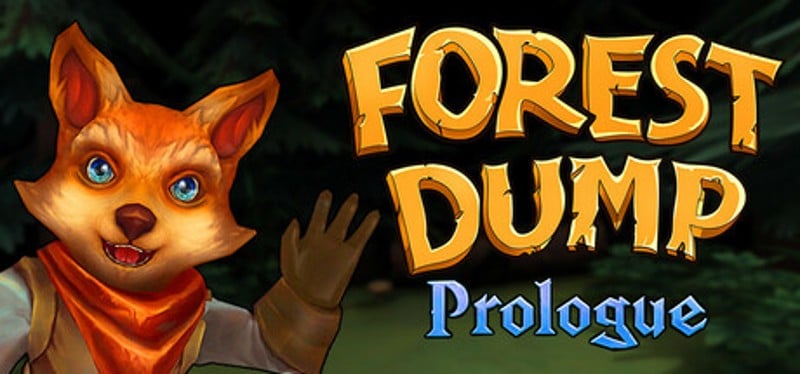 Forest Dump: Prologue Image