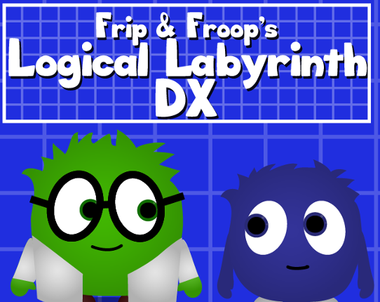 Frip and Froop's Logical Labyrinth DX (DRM-Free Digital) Image