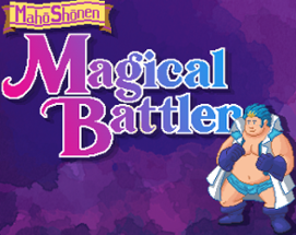 Mahō Shōnen: Magical Battler Image