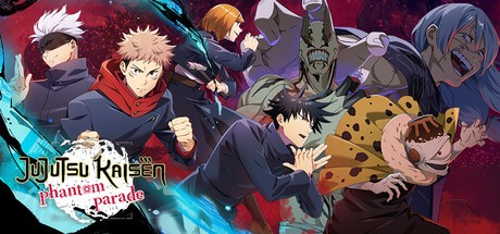 Games like Jujutsu Kaisen Phantom Parade