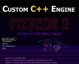 Meteor 2: Attack of the Space Squid Image