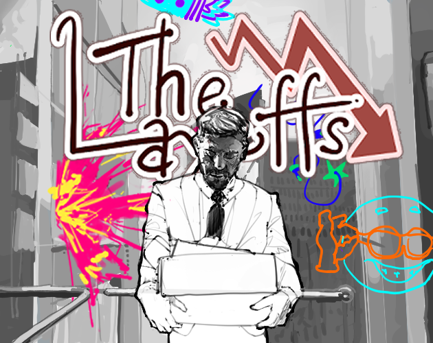 Games like The Layoffs