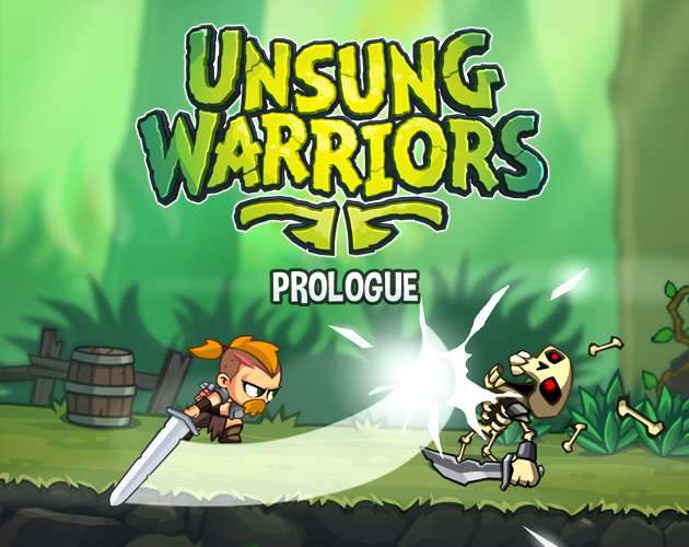 Games like Unsung Warriors - Prologue