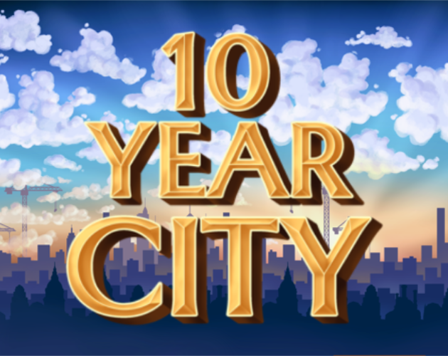 Games like 10 Year City