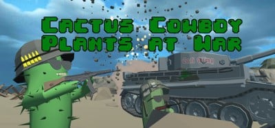 Cactus Cowboy: Plants at War Image