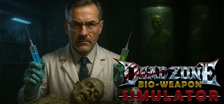Games like Dead Zone: Bio-Weapon Simulator