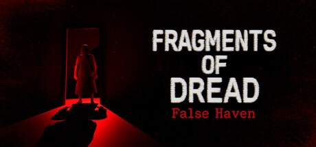 Games like Fragments of Dread - False Haven