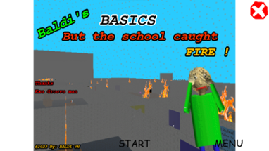 Baldi Basics But The School Caught Fire Image