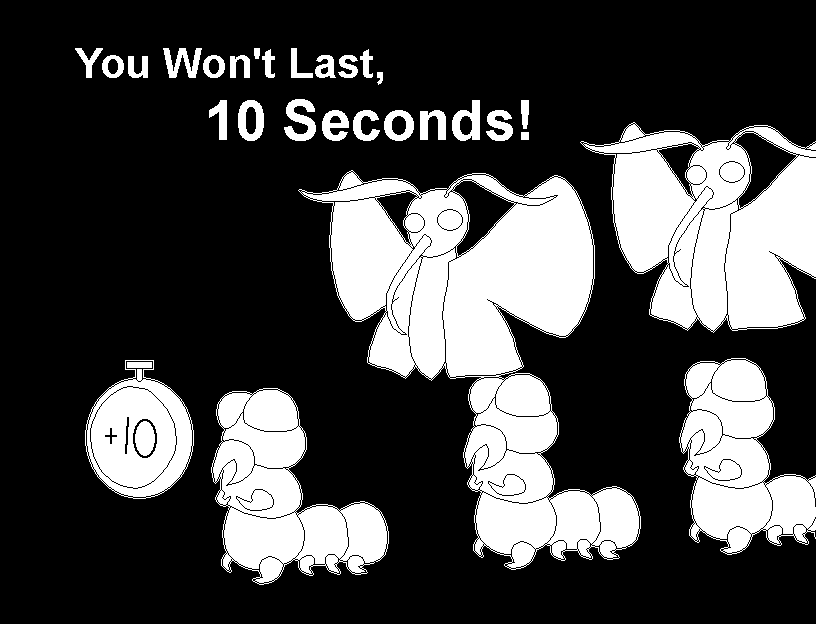 Games like You Won't Last 10 Seconds!